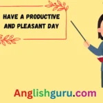 16+ Professional Ways to Say “Have a Good Day” in an Email