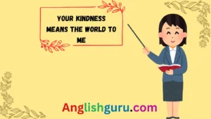 Read more about the article 14+ Synonyms for “It Means a Lot to Me”