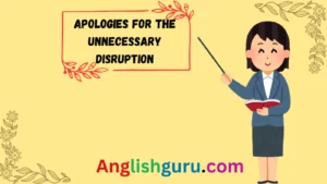 Read more about the article 18+ Other Ways to Say “Sorry for Wasting Your Time”