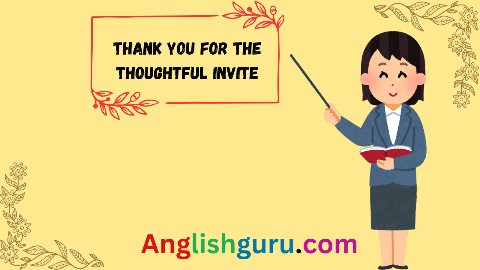 Read more about the article 20 Other Ways to Say “Thanks for the Invite”