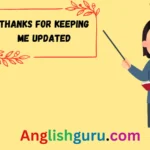 23+ Other Ways to Say “Thanks for the Reminder”