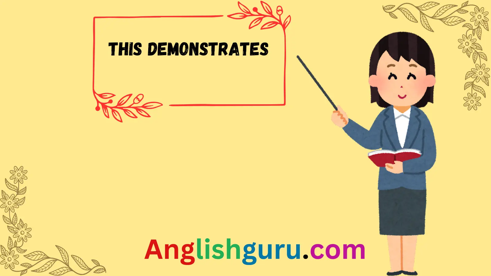 Read more about the article 13+ Other Ways to Say “This Shows” in an Essay