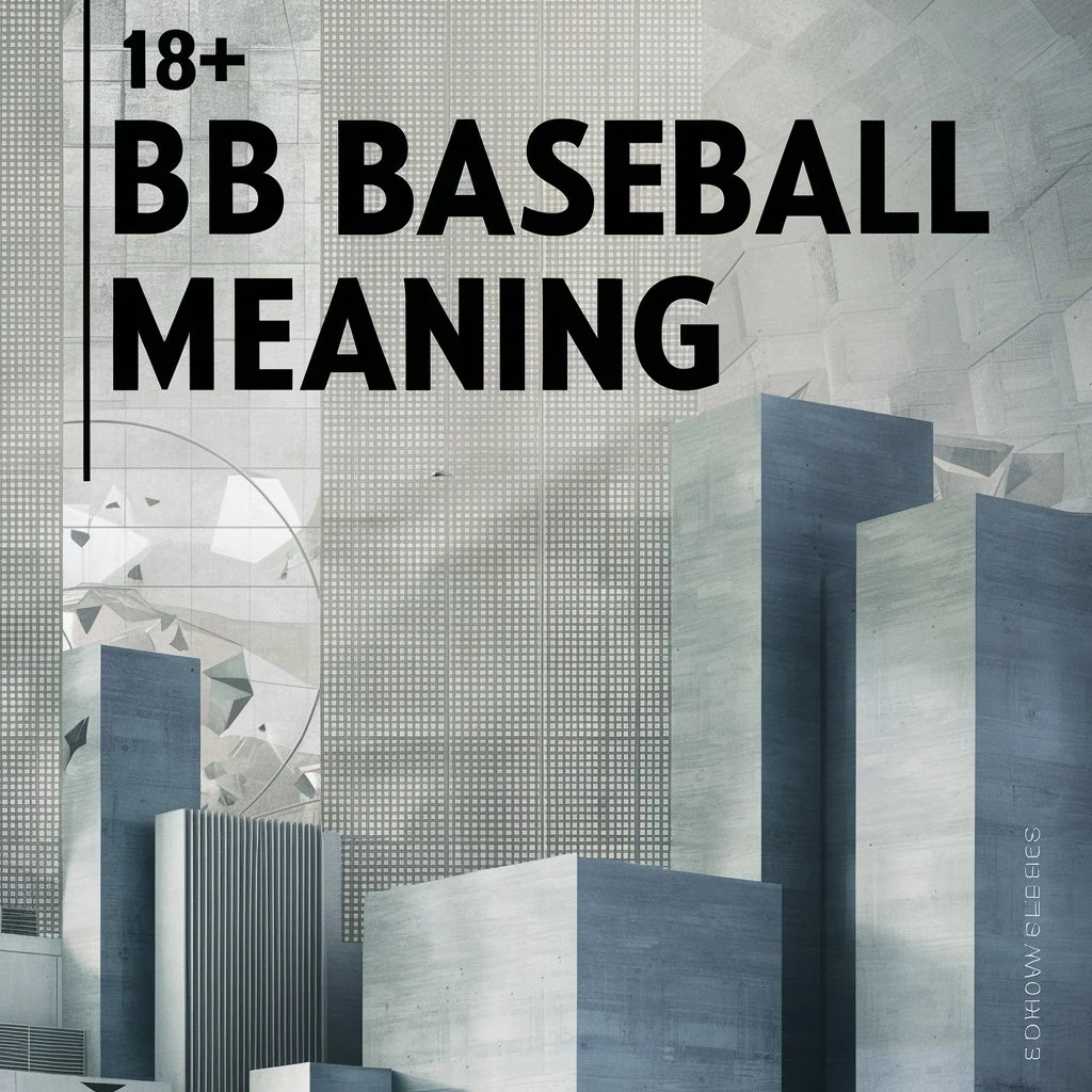 Read more about the article 18+ bb baseball meaning