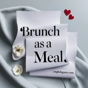 Read more about the article 15+ Brunch Meaning