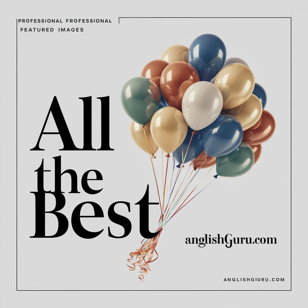 Read more about the article 15+ “All the Best” Meaning (With Polite, Professional & Casual Alternatives)