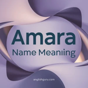Read more about the article 18+ Amara Name Meaning – Origin, Spiritual Significance, Personality Traits & Real-Life Uses