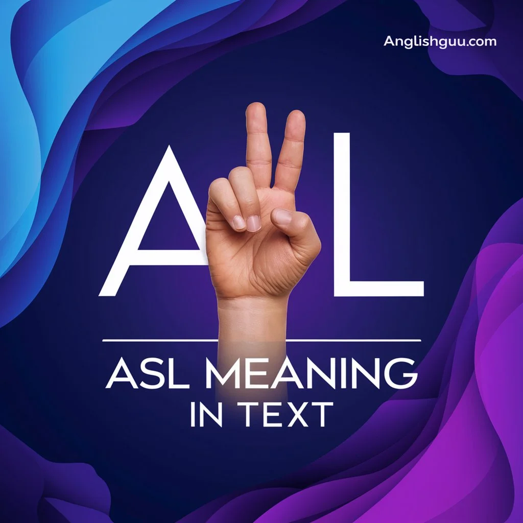 Read more about the article 15+ Interlinked Meaning: ASL Meaning in Text & Polite Alternatives