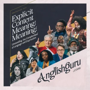 Read more about the article 22+ Explicit Content Meaning, Examples & How to Use “Explicit Content” in Media, Texts, and Everyday Talk