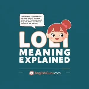 Read more about the article Loli Meaning Explained: 15+ Uses, Cultural Contexts & Smart Ways to Use “Loli” in Messages