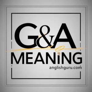 Read more about the article 18+ G&A Meaning: What G&A Stands For, Its Adult Context, and Real-Life Examples