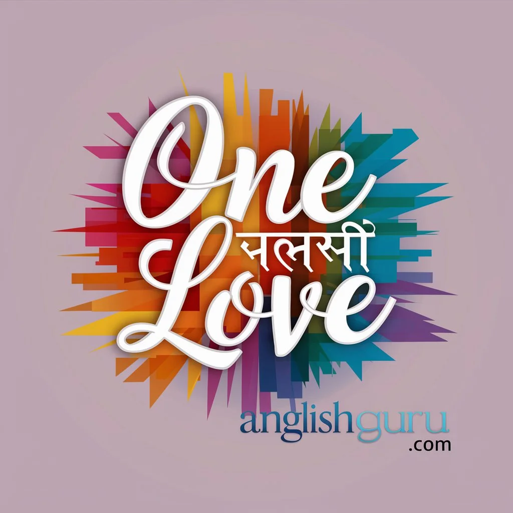 One Love Meaning in Hindi