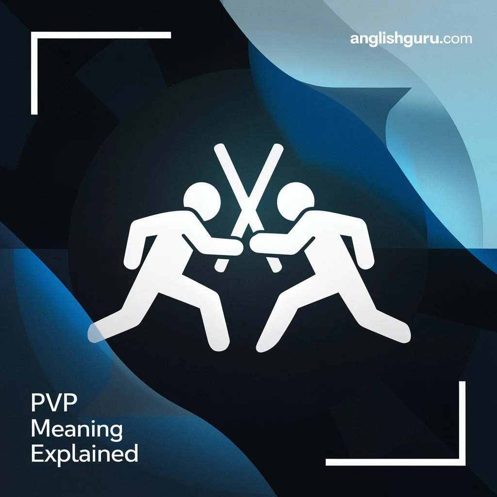 Read more about the article 17+ PVP Meaning Explained: What It Means, Where It’s Used & Real Examples