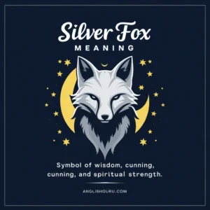 Read more about the article 18+ Silver Fox Meaning: Definition, Usage, Context & Real-Life Examples